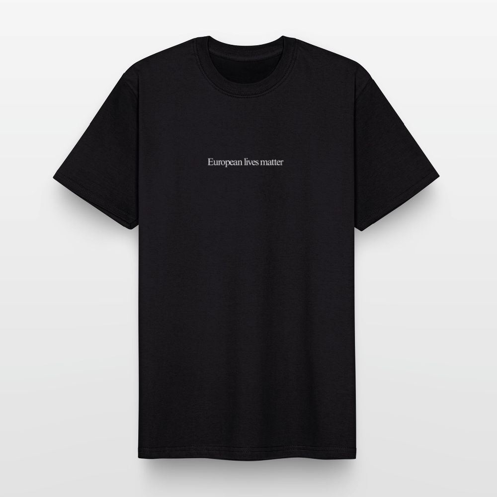 T-Shirt – „European lives matter“ - Schwarz